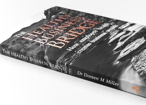 a book titled the healthy business bridge by dr doreen m miller