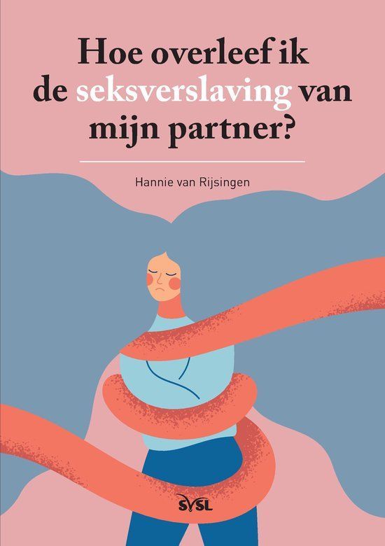 Boekomslag hoe overleef ik de seksverslaving van mijn partner?