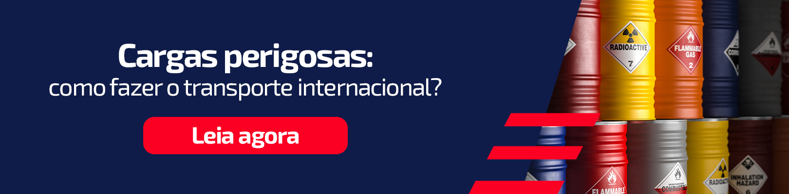 Cargas perigosas: como fazer o transporte internacional?