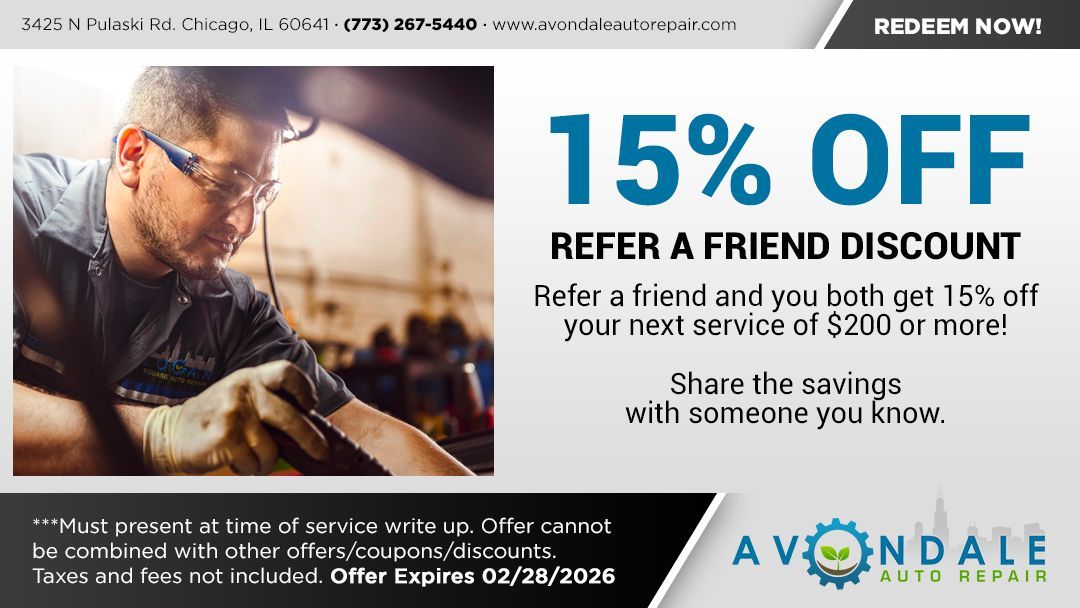 Refer a Friend Discount Advertisement for Avondale Auto Repair: 15% off with a friend referral. Mechanic working. Offer ends 02/28/2026.