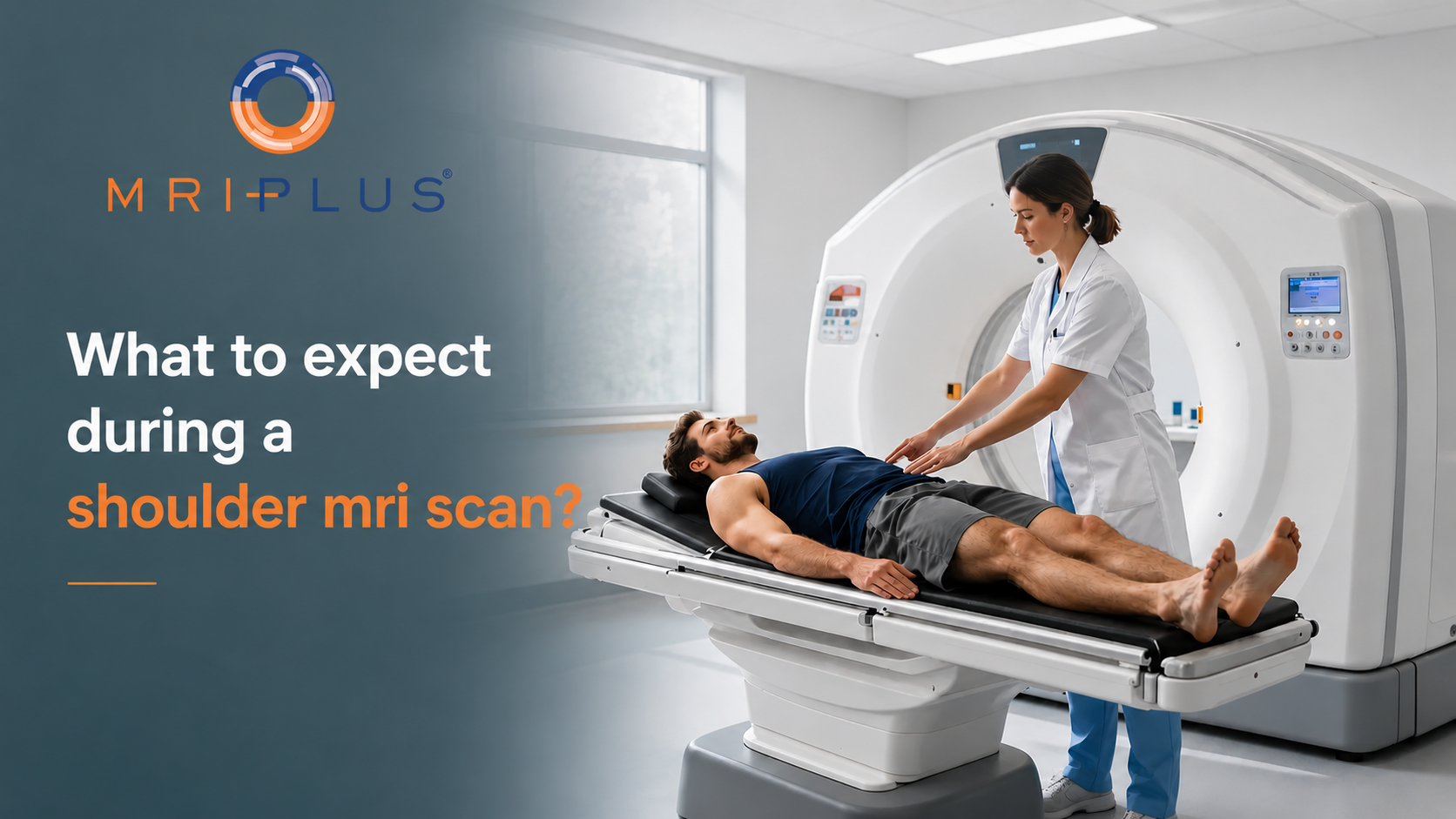 What to Expect During a Shoulder MRI