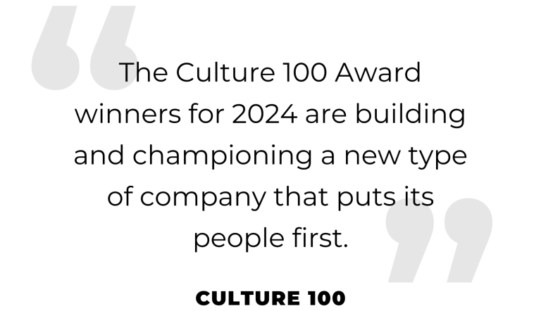Quote about the Culture 100 Award, stating winners prioritize their employees in 2024.