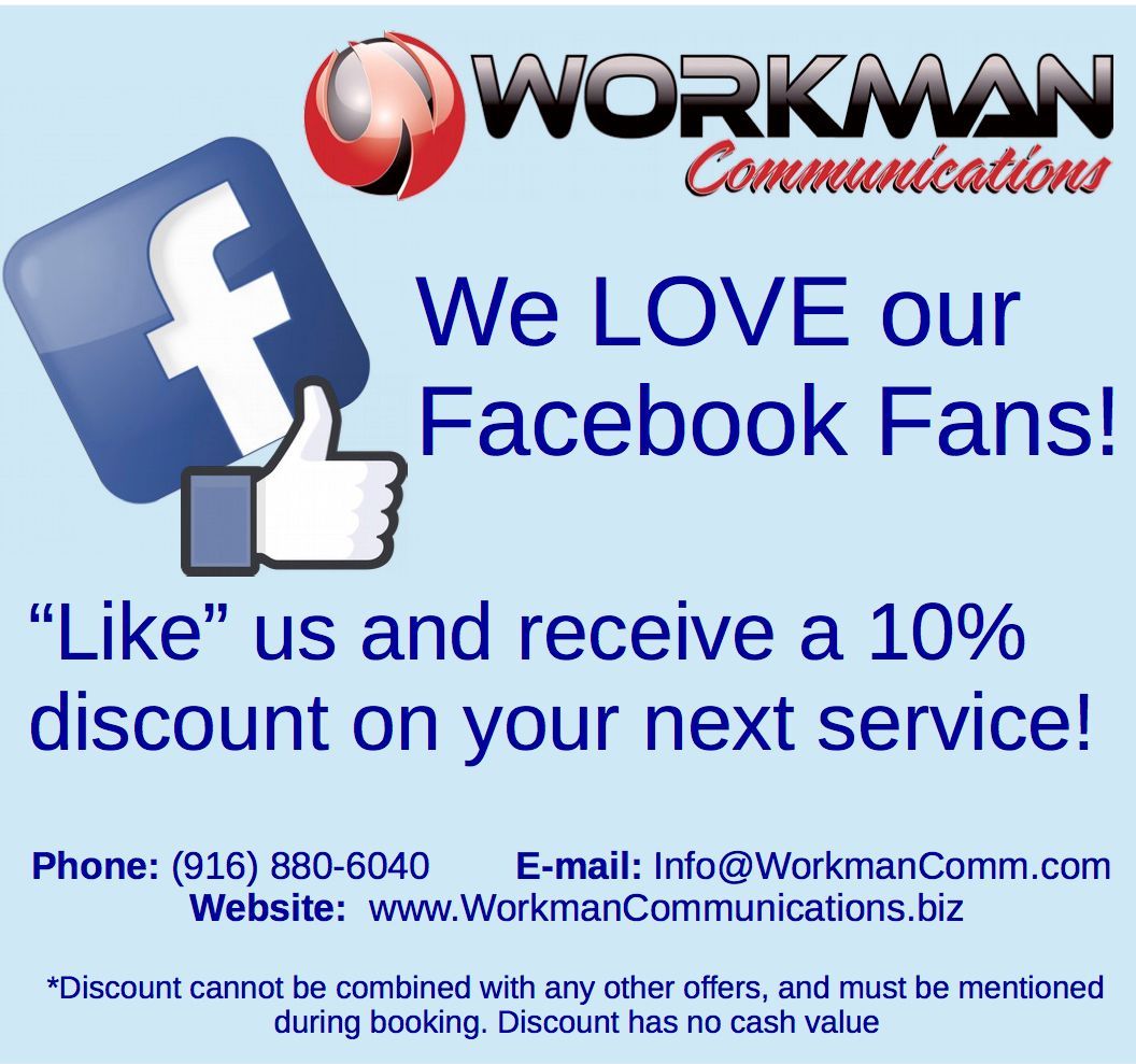 A workman communications ad that says we love our facebook fans