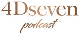 4Dseven podcast logo in brown serif and script text on a white background