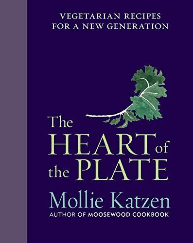 The Heart of the Plate Cookbook