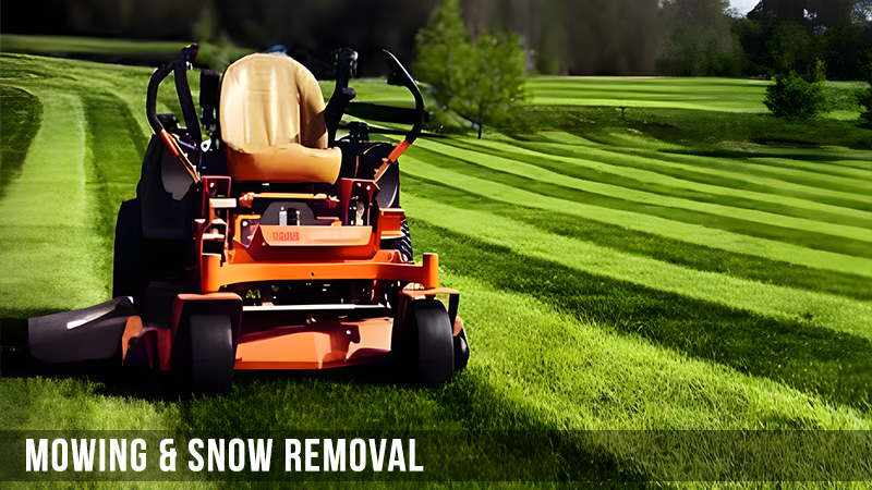 Mowing & Snow Removal