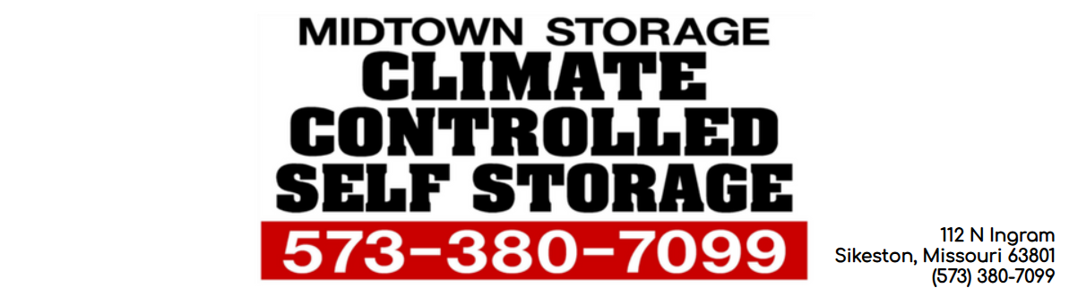Midtown Storage sign for climate-controlled self storage, featuring the phone number 573-380-7099 in red.