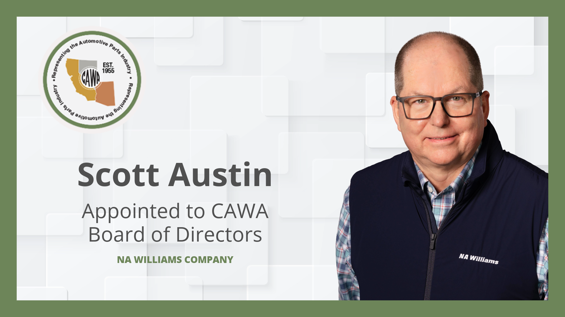 Scott Austin Appointed to CAWA Board of Directors