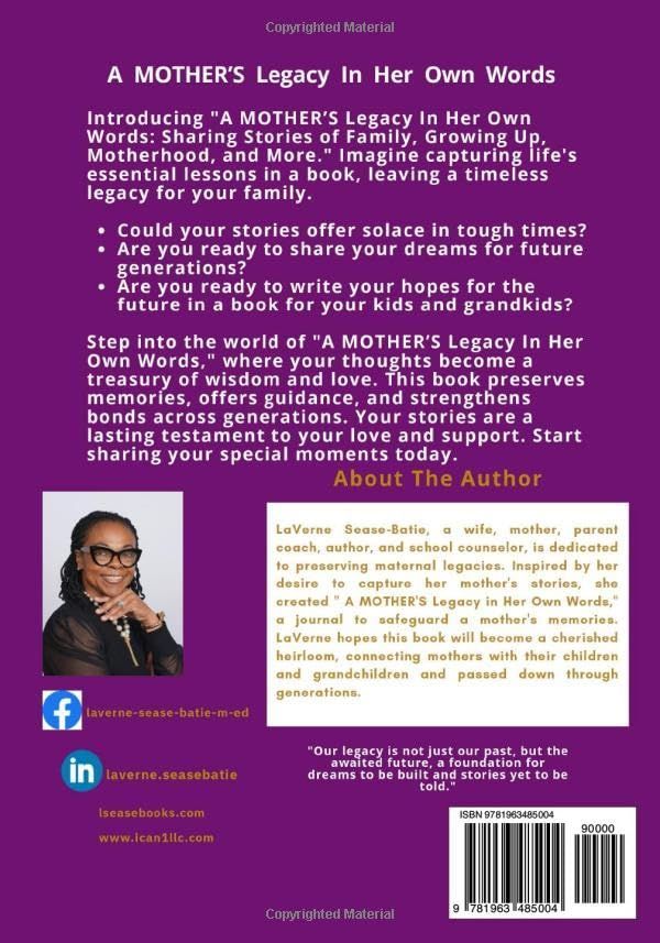 A MOTHER'S Legacy In Her Own Words