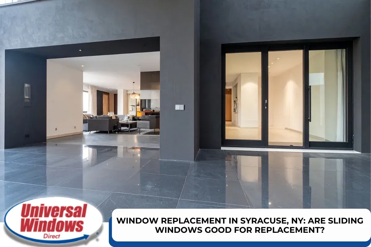 Window Replacement in Syracuse, NY: Are Sliding Windows Good for Replacement?