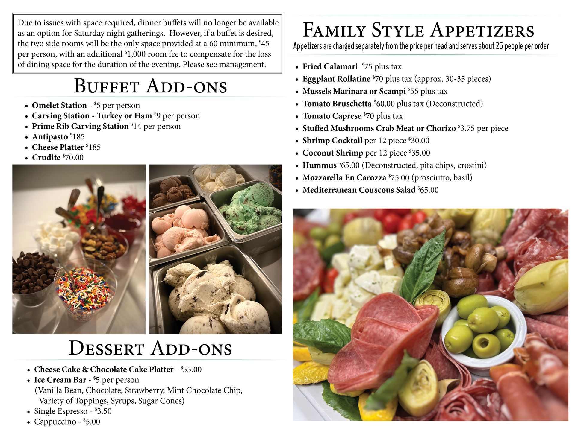 A menu for a restaurant with buffet add ons and family style appetizers.