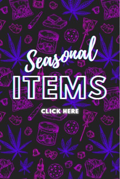CLICK TO VIEW SEASONAL ITEMS