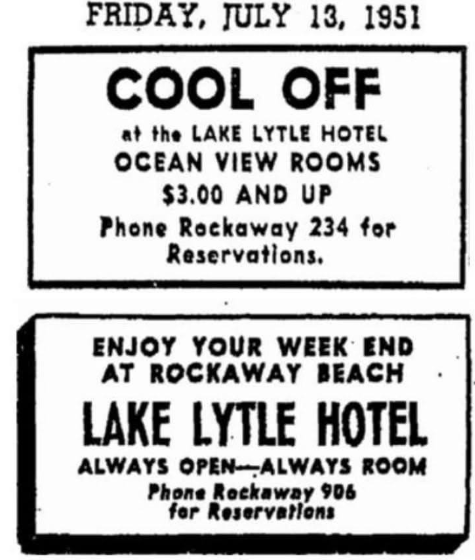 Advertisements for the Lake Lytle Hotel in Rockaway Beach, promoting ocean view rooms starting at $3.00, dated July 13, 1951.