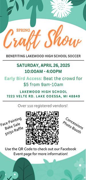 SPRING CRAFT SHOW BENEFITTING LAKEWOOD HIGH SCHOOL SOCCER