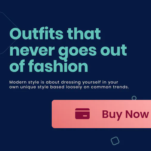 An advertisement for outfits that never goes out of fashion.