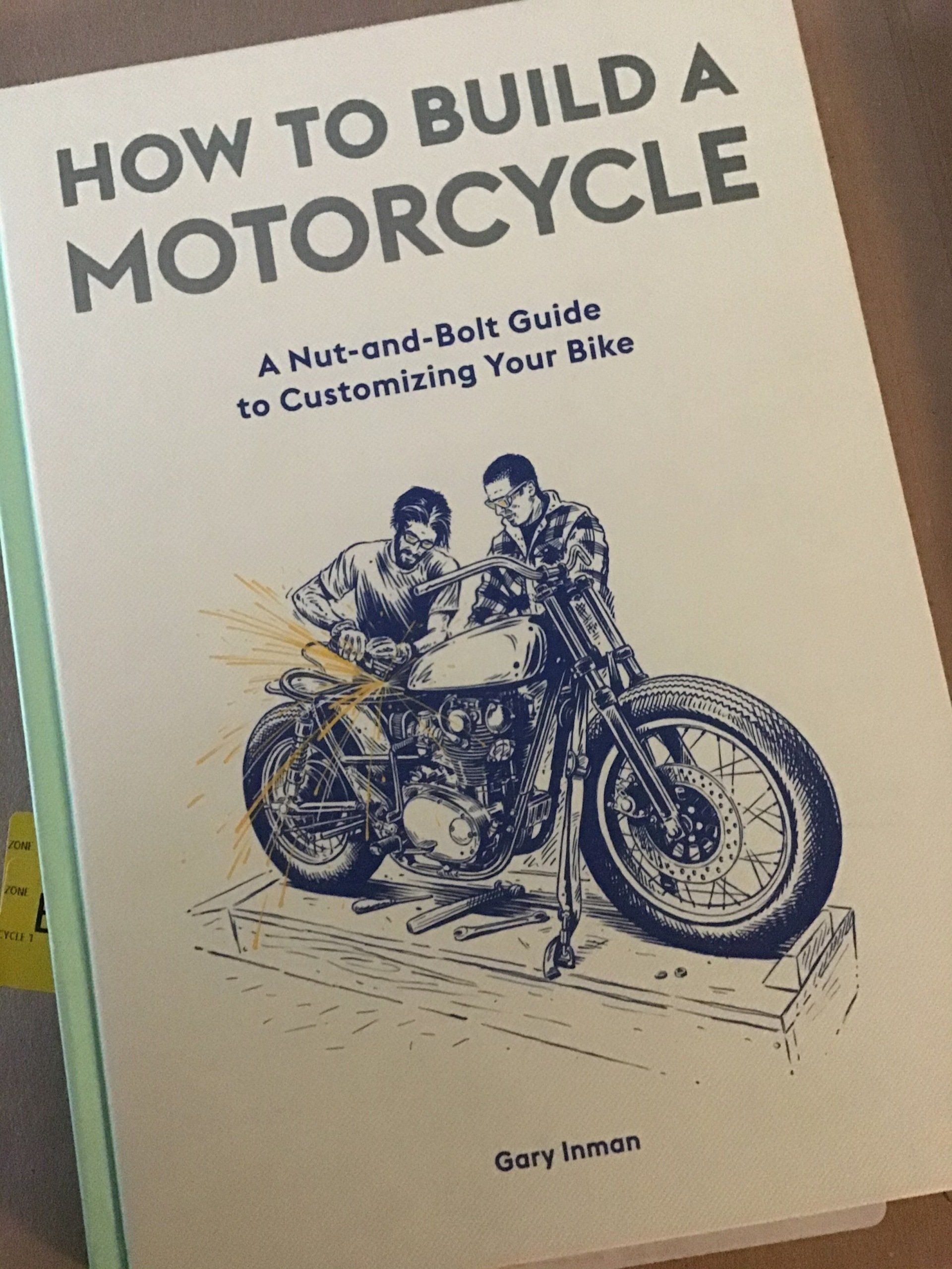 How To Build A Motorcycle - Gary Inman - Book Review