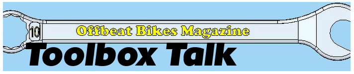 Offbeat Bikes Magazine - Motorcycle Emergency Toolbox
