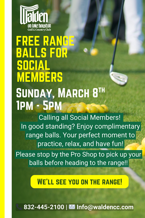 Flyer: Walden Golf Club offering free range balls to social members on March 8th, 1-5 PM.
