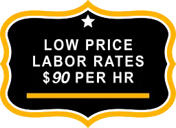 low price labor rates $90 per hr