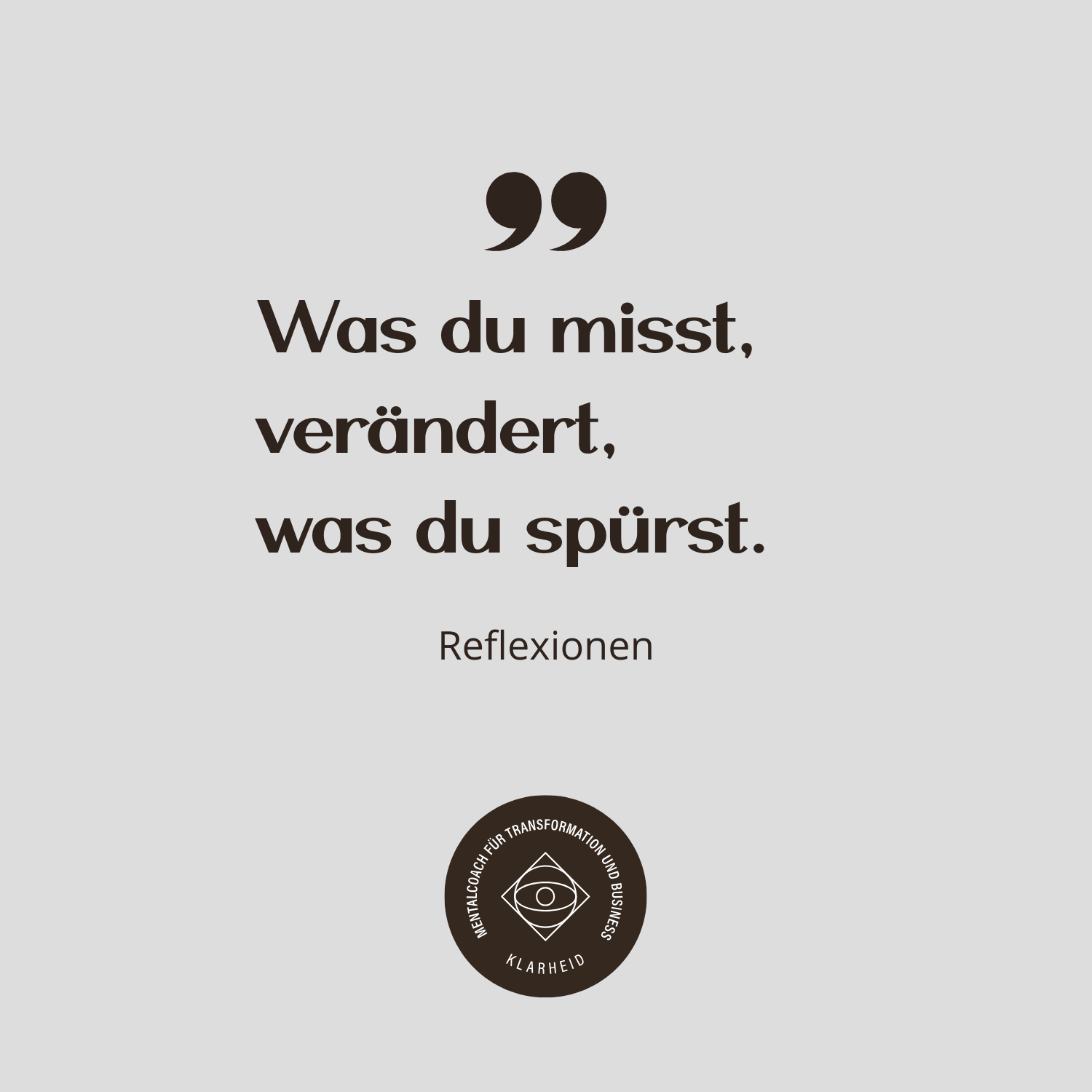 Was du misst, verändert, was du spürst.