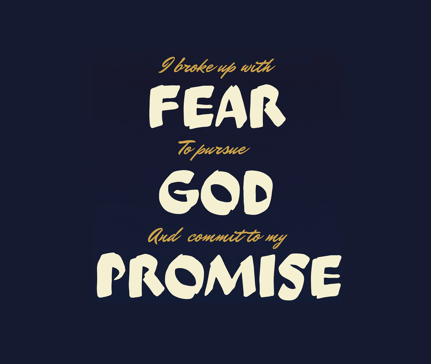 Fear, God, Promise