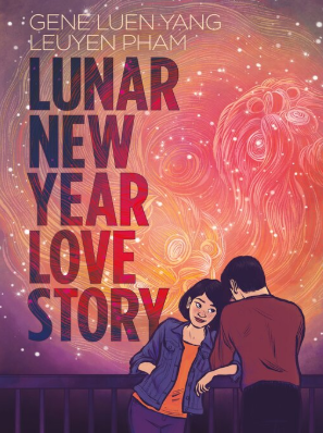 Book Title: Lunar New Year Love Story by Yang, Gene Luen. Cover displays two people and a colorful sky.