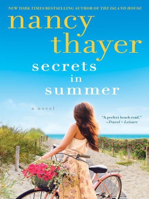 Book cover: Woman with a bicycle on a beach path; title "Secrets in Summer" by Nancy Thayer.