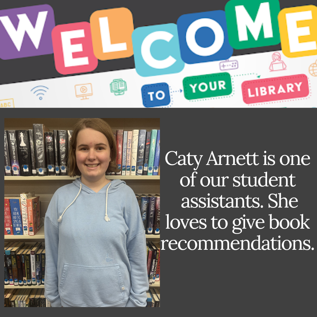 Caty Arnett smiles in a library; welcome banner above. Text: 