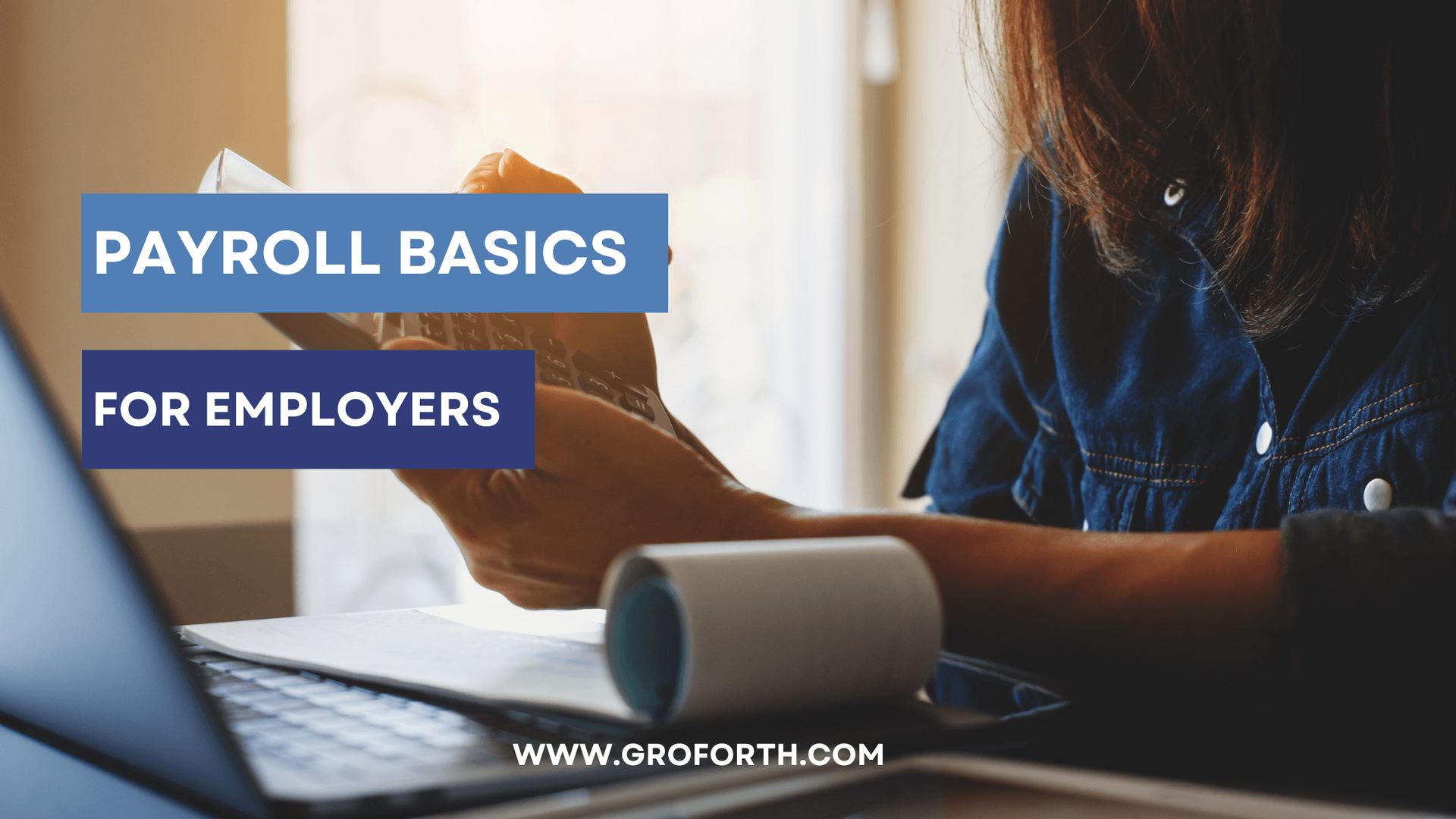 Payroll Basics for Employers