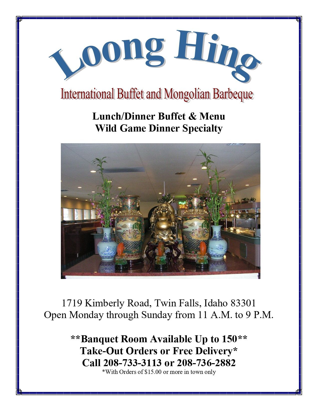 Restaurant sign for Loong Hing International Buffet, Twin Falls, Idaho. Includes buffet photo and contact details.