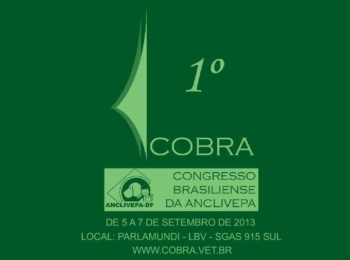 I COBRA - Congresso Brasileiro da ANCLIVEPA DF