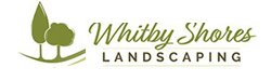 Whitby Shores Landscaping Services Durham Region