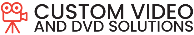 Custom Video And DVD Solutions