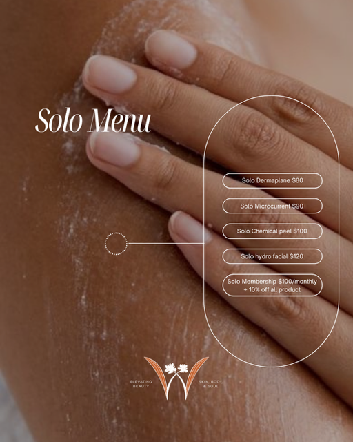 Person's arm with skincare menu: Solo Menu. Treatments include: Dermaplane, Musculaire, Charcoal peel, & more.