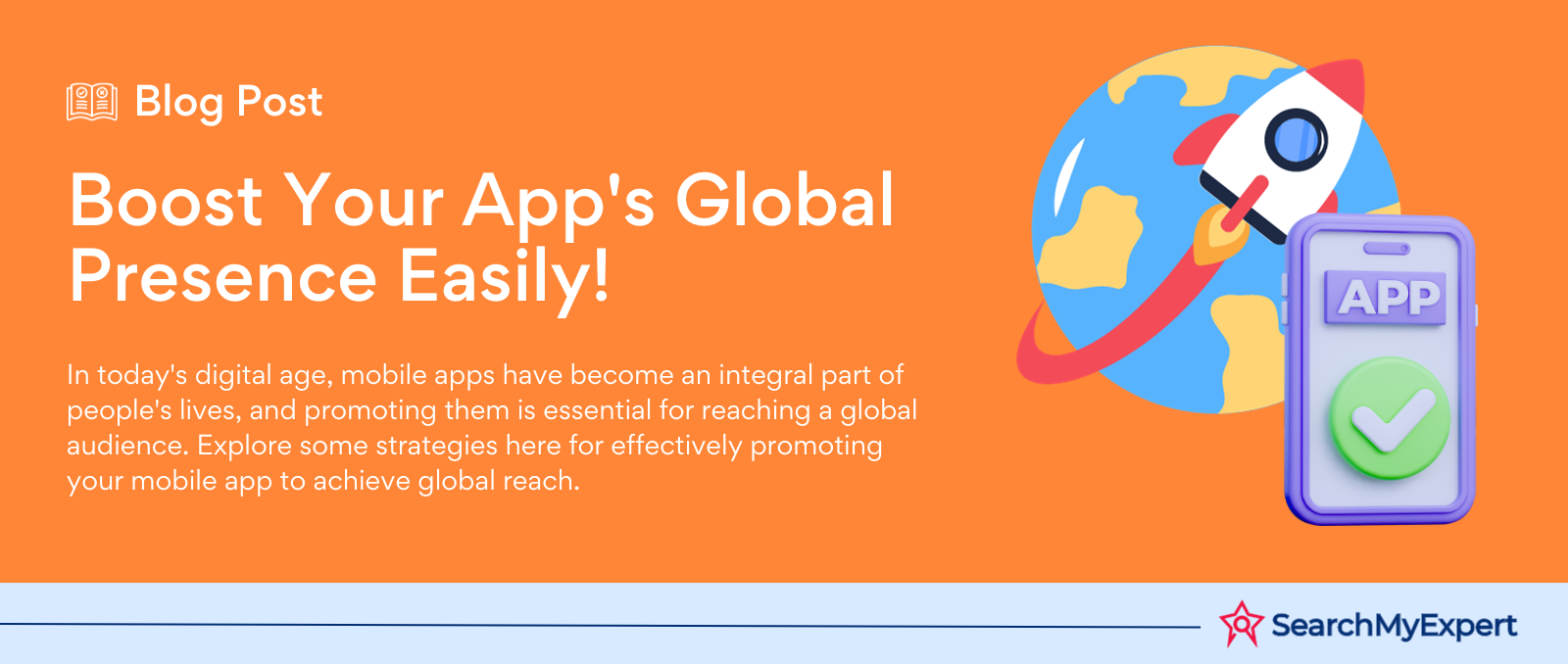 Mobile App Promotion: Global Reach Simplified