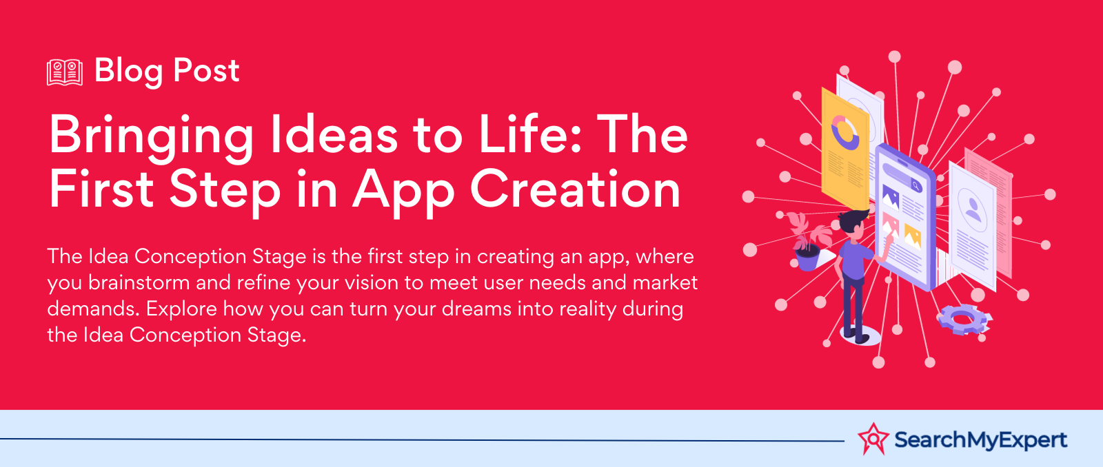Bringing Ideas to Life: The First Step in App Creation