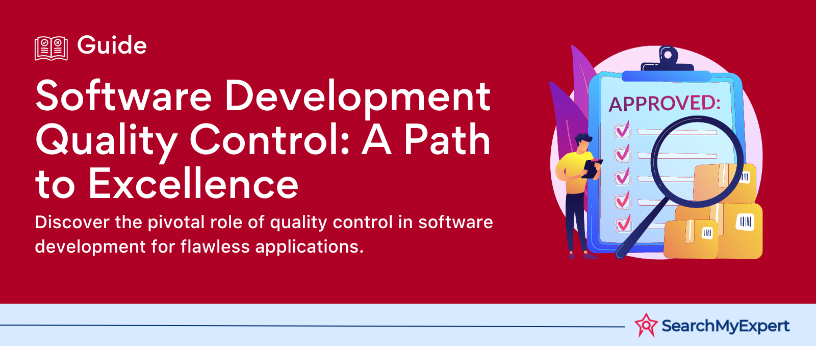 Software Development Quality Control: A Path to Excellence