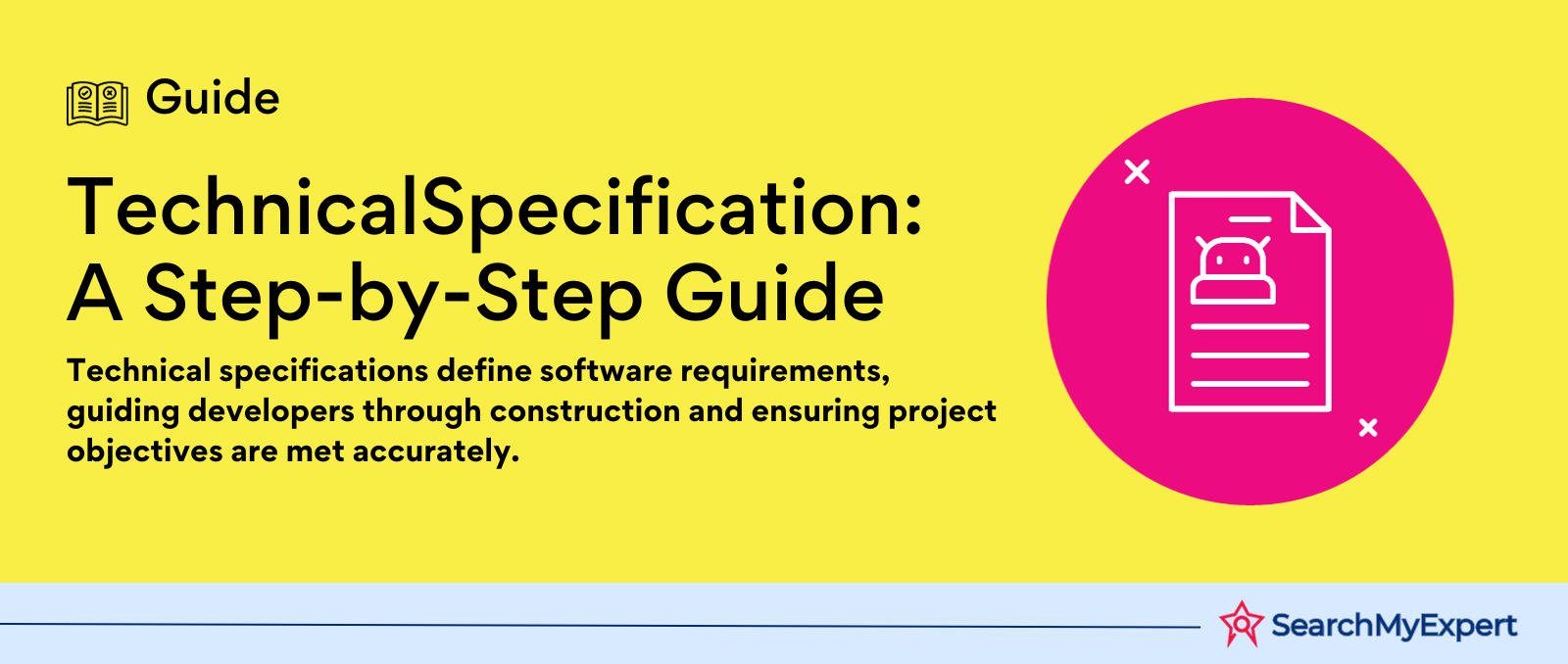 Complete Guide to Technical Specs in Software Dev