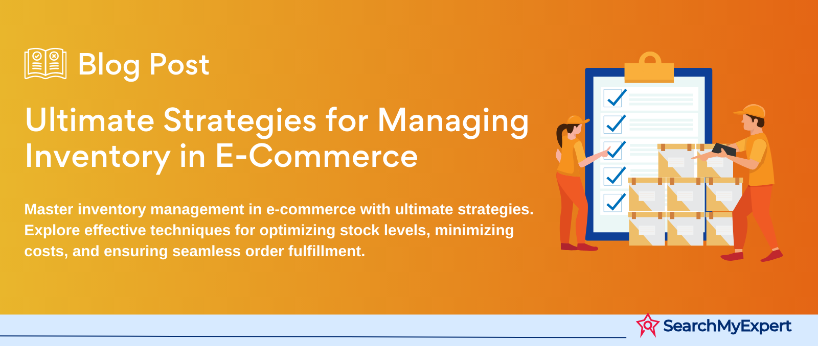 Ultimate Strategies for Managing Inventory in E-Commerce