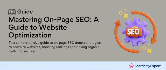 The Complete Guide to On-Page and Off-Page SEO