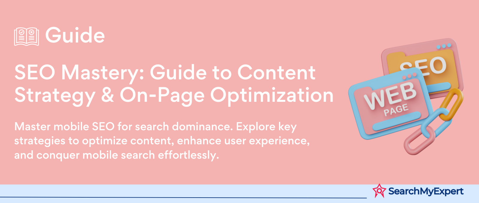 SEO Mastery: Guide to Content Strategy & On-Page Optimization