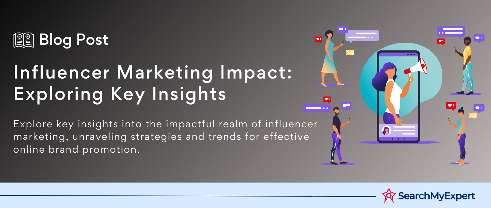 Influencer Marketing Impact: Exploring Key Insights