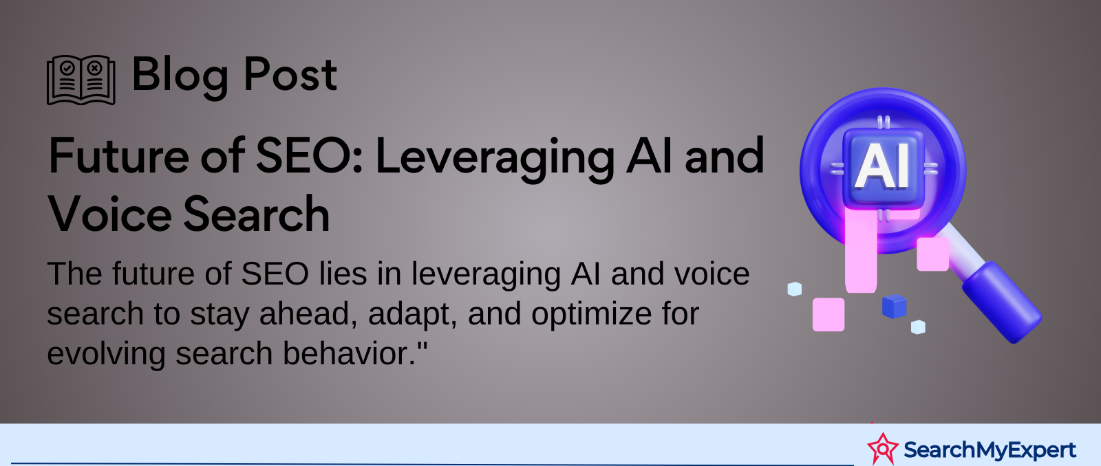 Future of SEO: Leveraging AI and Voice Search