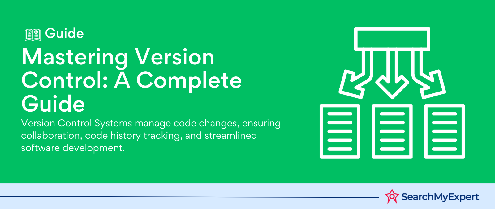 Mastering Version Control: A Complete Guide
