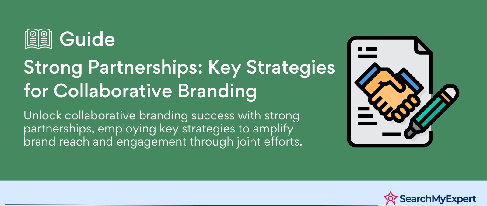 Strong Partnerships: Key Strategies for Collaborative Branding