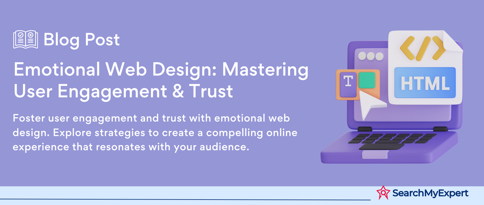 Emotional Web Design: Mastering User Engagement & Trust