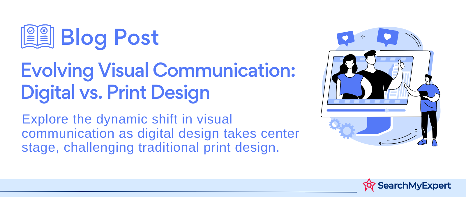 Evolving Visual Communication: Digital vs. Print Design