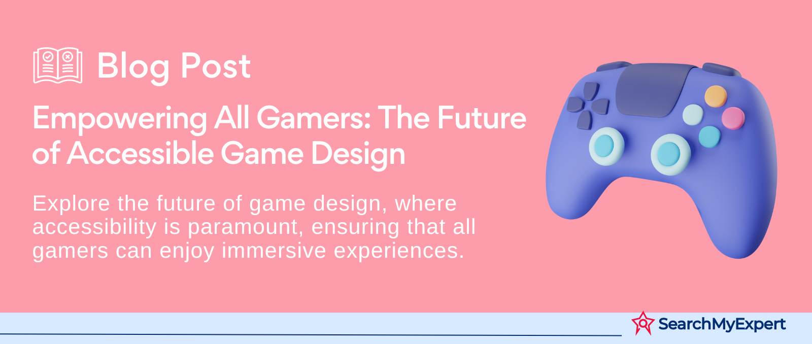  Empowering All Gamers: The Future of Accessible Game Design
