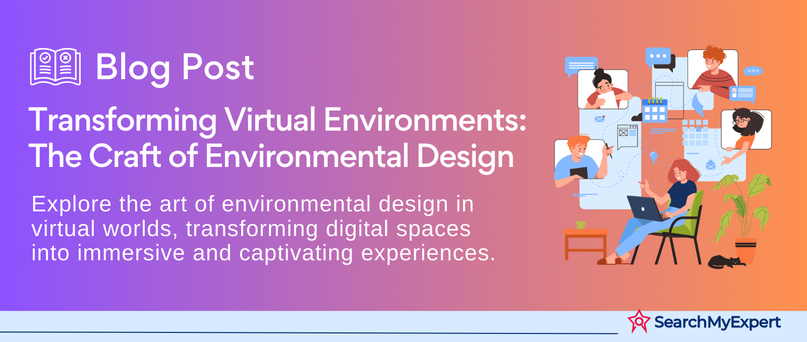 Transforming Virtual Environments: The Craft of Environmental Design