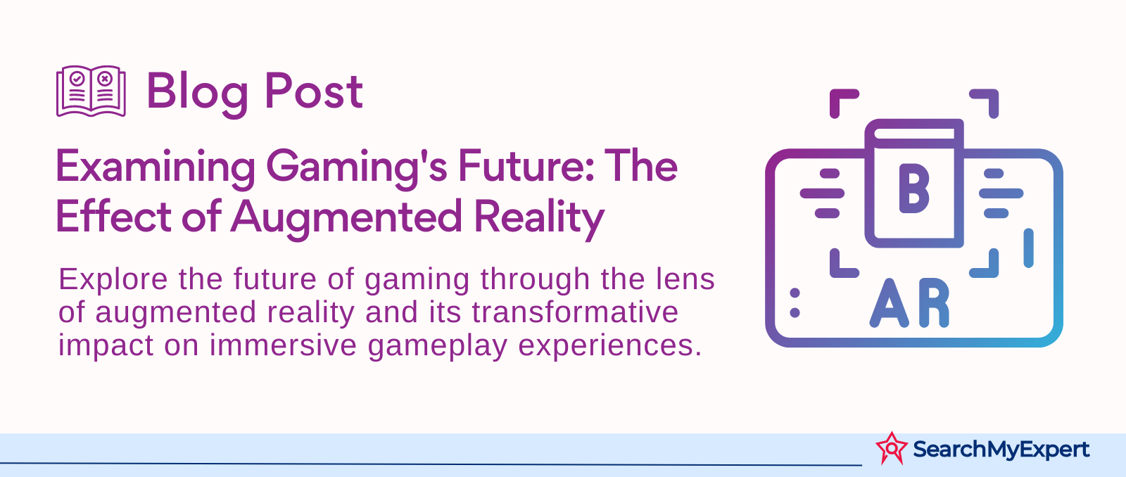 Examining Gaming's Future: The Effect of Augmented Reality
